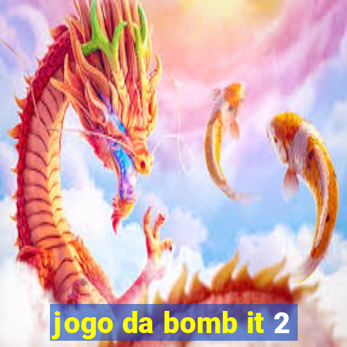 jogo da bomb it 2